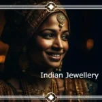 The Timeless Beauty of Indian Jewellery: A Journey Through Culture and Craftsmanship